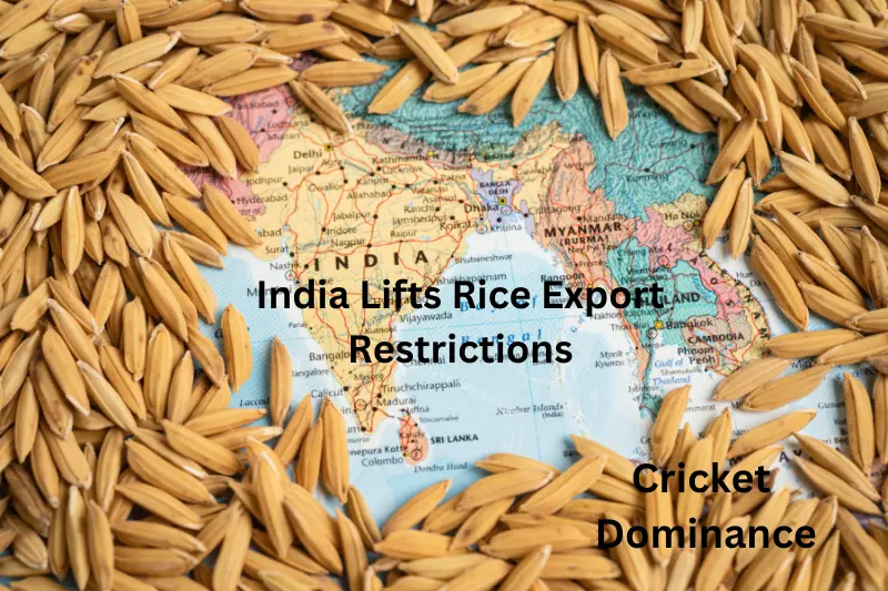 India Lifts Rice Export Restrictions