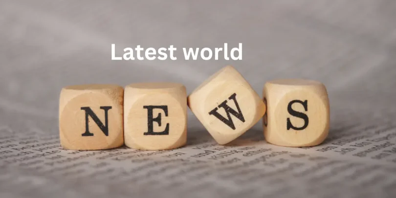 Latest world news