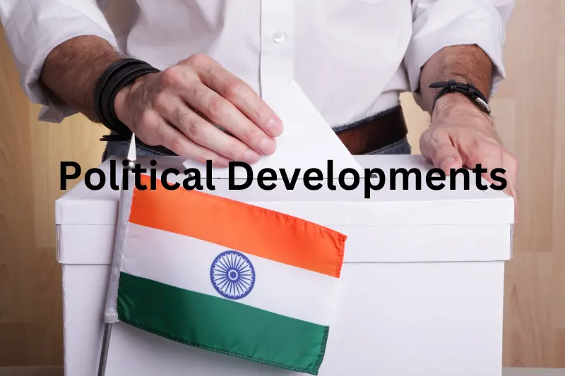 Political Developments